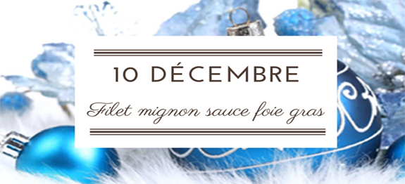 10 décembre : Paupiettes de foie gras